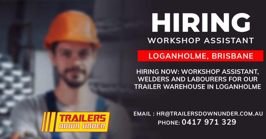 Hiring - Brisbane Workshop Assistant / Labourer